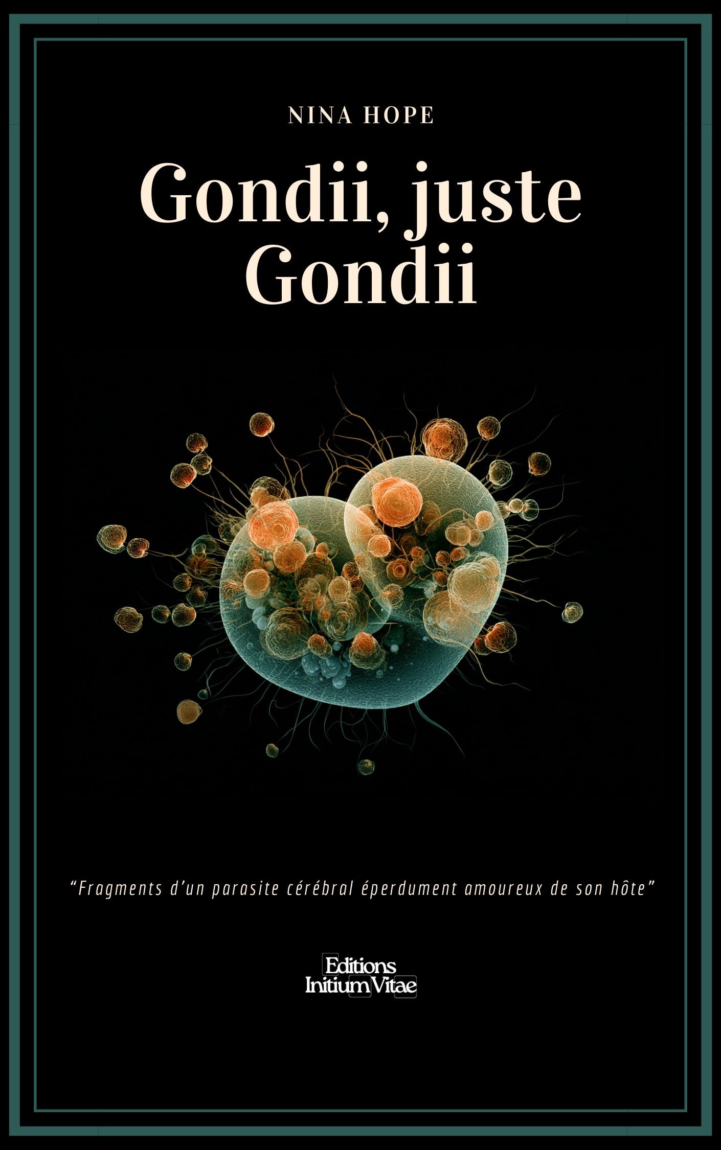 Gondii, juste Gondii